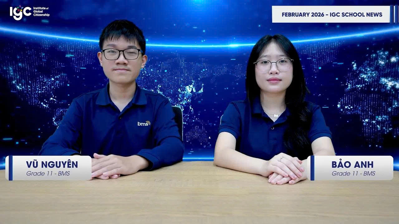 IGC School News #02: Những bước chân tự tin trên hành trình toàn cầu