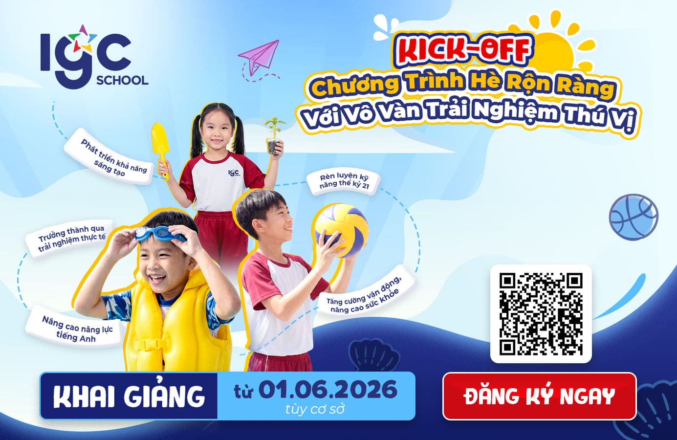 Kick-off chương trình hè rộn ràng với vô vàn trải nghiệm thú vị