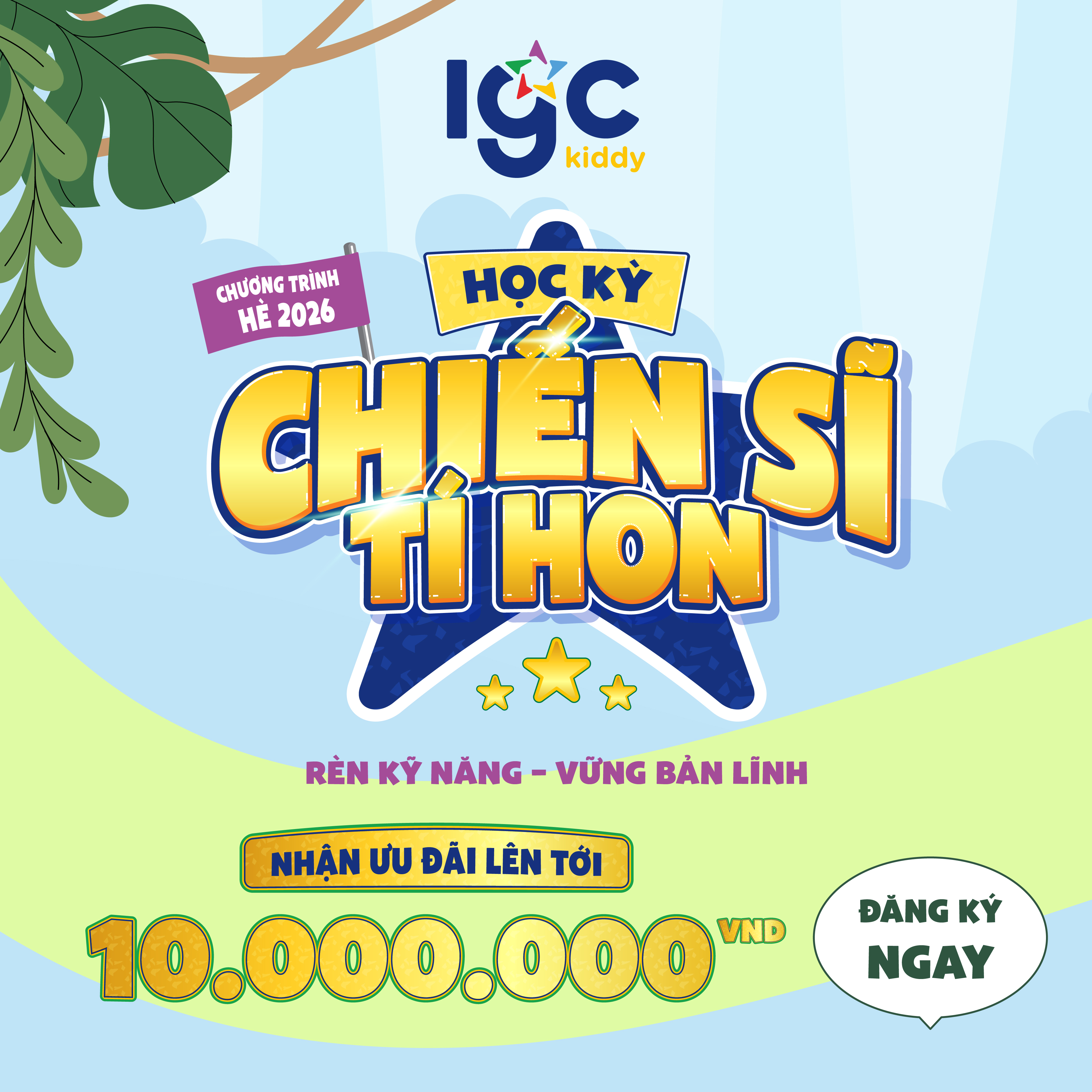 Học kỳ Chiến sĩ Tí hon 2026 tại IGC Kiddy – Chương trình hè rèn kỹ năng và phát triển bản lĩnh cho trẻ